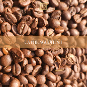 Cà Phê Hạt Rang Mộc CF15 Coffee – Cà phê Người lính, Hạt To Tuyển Chọn, Robusta Đắk Lắk, Bịch 500g
