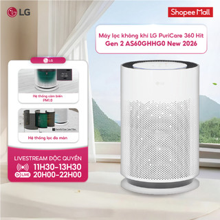 [KOLs Live] Máy lọc không khí LG PuriCare 360 Hit Gen 2 AS60GHHG0 New 2026 - Lọc bụi mịn PM1.0