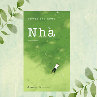 Sách - Nhà - Nguyễn Bảo Trung