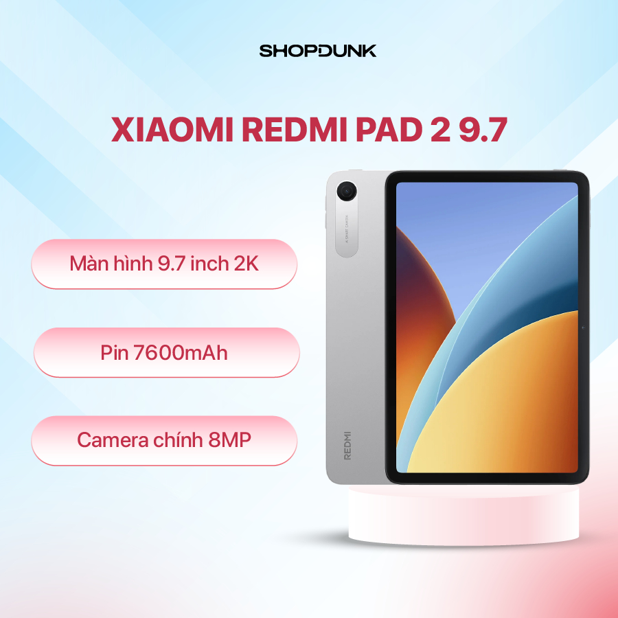 Máy Tính Bảng Redmi Pad 2 9.7 | 4GB 128GB | 4GB 64GB | Bảo Hành Chính Hãng 18 Tháng