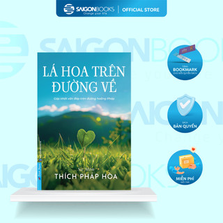 Combo Sách Thích Pháp Hòa - Chia Sẻ Từ Trái Tim & Con Đường Chuyển Hóa & Lá Hoa Trên Đường Về