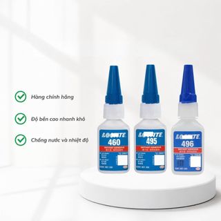 Keo dán đa năng Loctite 401, 460, 406, 495, 496 Dính Kim Loại Nhựa Cao Su Gỗ Nhựa Kim Loại