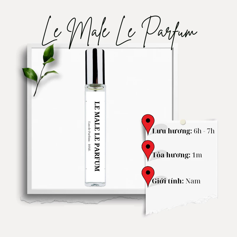 Nước hoa nam Le Male Le Parfum EDP dung tích 10ml phong cách Gợi cảm, Quyến rũ, Thu hút
