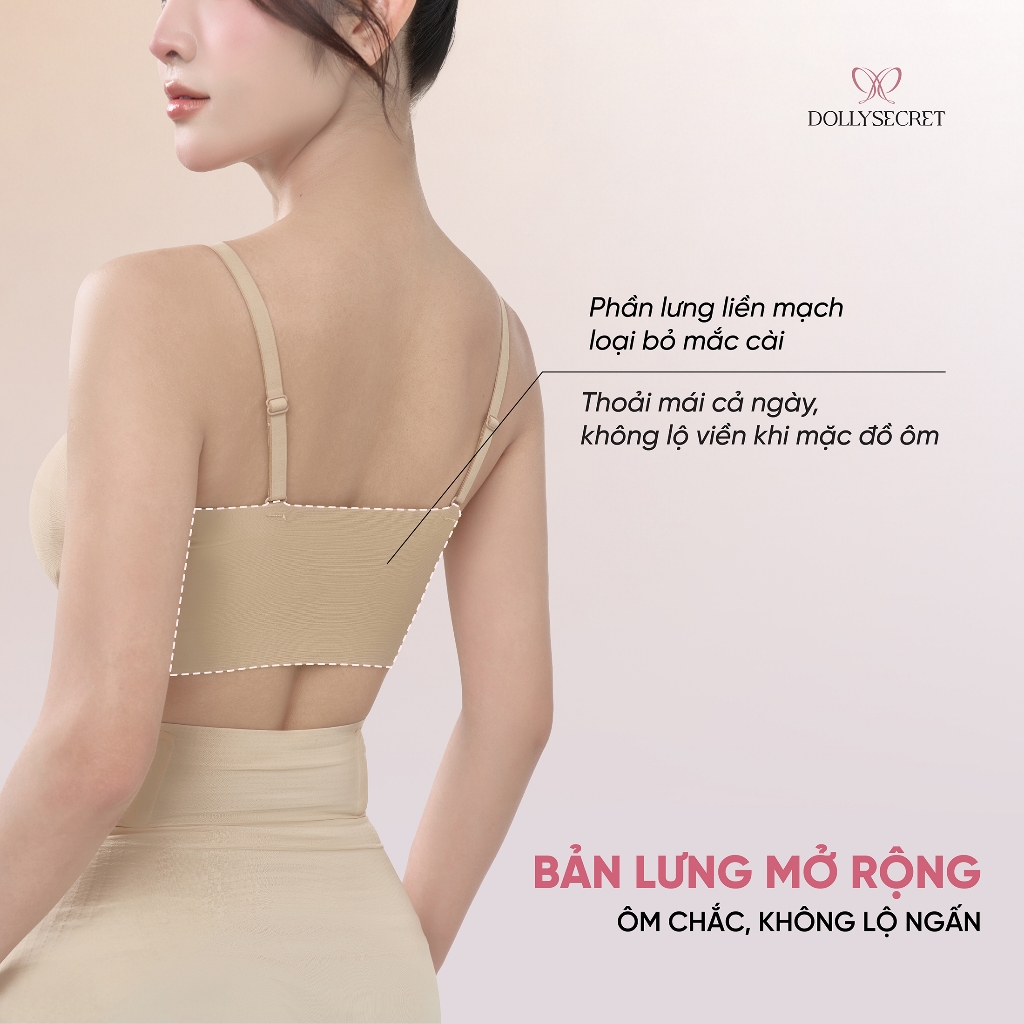 Áo Lót Kem Nền Tàng Hình Siêu  Su Đúc DOLLY SECRET Áo Bra Liền Mảnh Không Mắc Cài A58