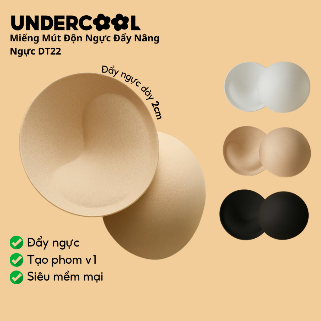 Miếng Mút Độn Ngực UNDERCOOL Tạo Khe Siêu Đẩy Nâng Ngực Cao Cấp DT22