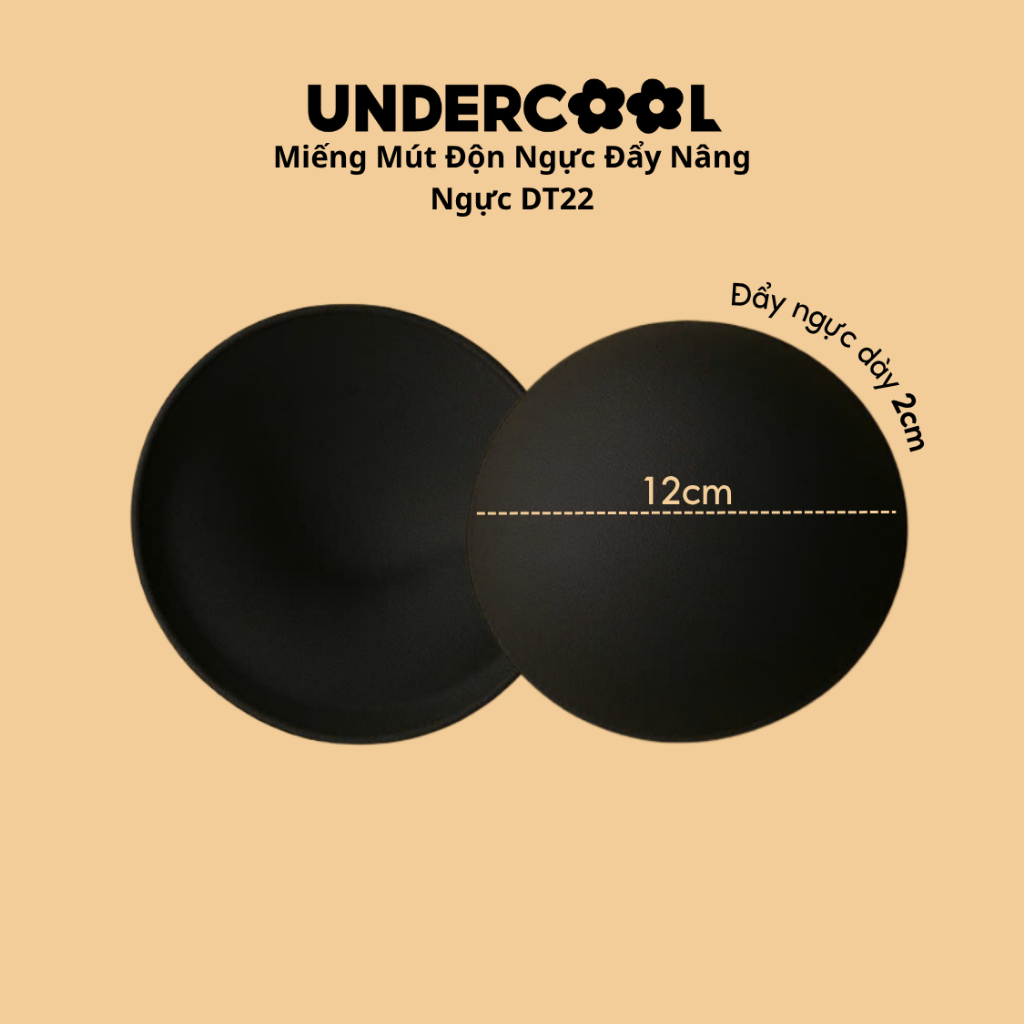 Miếng Mút Độn Ngực UNDERCOOL Tạo Khe Siêu Đẩy Nâng Ngực Cao Cấp DT22