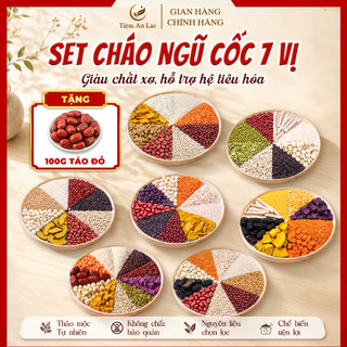 Set nấu cơm, cháo 7 ngày, cháo ngũ cốc 7 vị dưỡng sinh sống khoẻ, mát gan, bổ tỳ vị tặng 100g táo đỏ