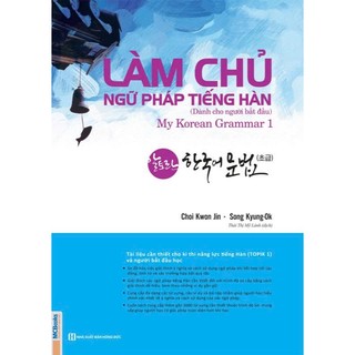 Sách - Làm Chủ Ngữ Pháp Tiếng Hàn