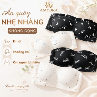 [ AMYBRA DEAL MỞ BÁN ] Áo Ngực Không Dây Mút 1cm Mềm Mại, Áo Quây Đúc Su Chống Tuột Không Gọng A620