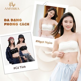 [ AMYBRA DEAL MỞ BÁN ] Áo Ngực Không Dây Mút 1cm Mềm Mại, Áo Quây Đúc Su Chống Tuột Không Gọng A620