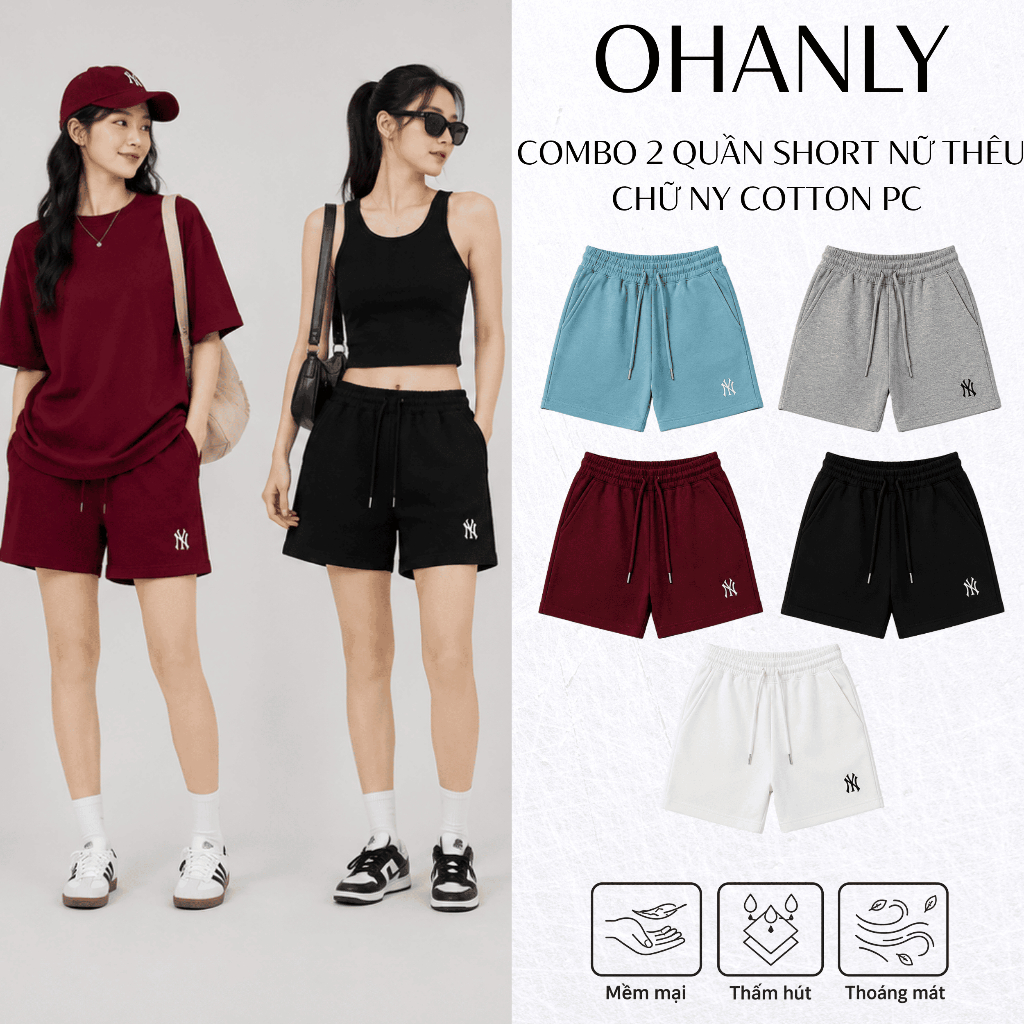 Combo 2 Quần Short Nữ Thêu Chữ NY OHANLY Form Suông Cotton PC Co Giãn Có Túi Mặc Nhà Đi Chơi Dạo Phố