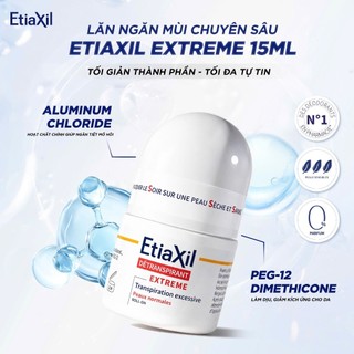 Lăn Khử Mùi Chuyên Sâu Etiaxil Détranspirant Extreme 15ml - Dành Cho Da Khỏe, Giảm Tiết Mồ Hôi