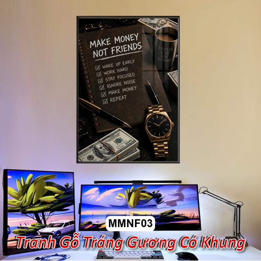 Tranh Tráng Gương Phong Cách "Make Money Not Friends" - Tranh Treo Tường Khung Composite Decor Trang Trí