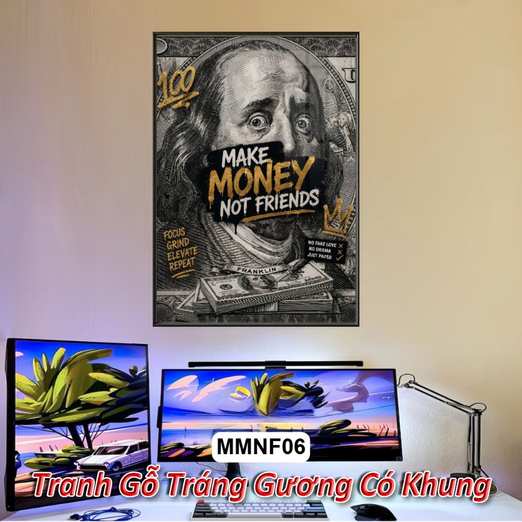 Tranh Tráng Gương Phong Cách "Make Money Not Friends" - Tranh Treo Tường Khung Composite Decor Trang Trí
