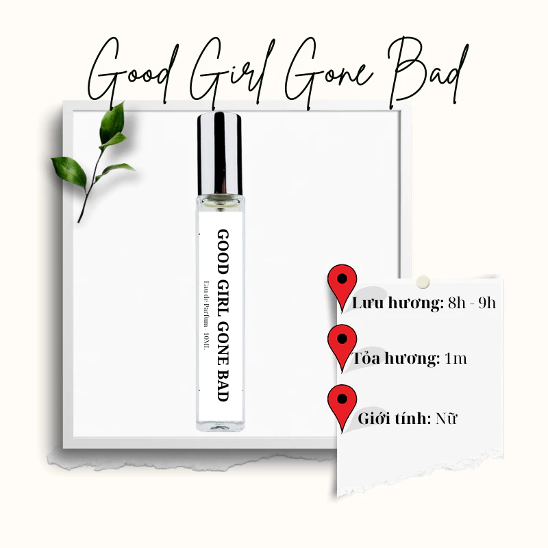 Nước hoa nữ Good Girl Gone Bad (Rắn Trắng) EDP Bad phong cách Sang trọng, Tinh tế, Quyến rũ
