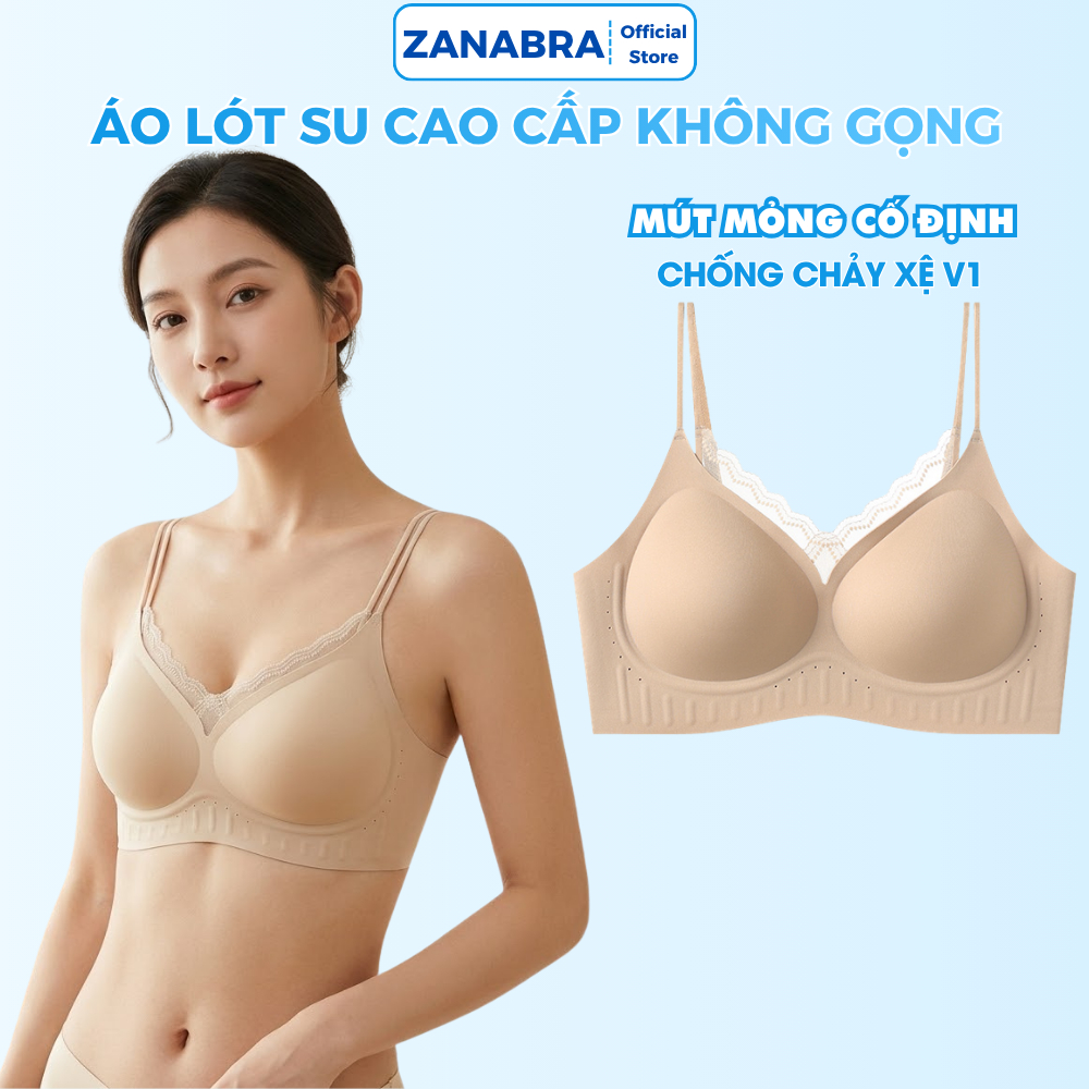 [ Mẫu Mới 2026 ] Áo Bra Nữ Không Gọng Tàng Hình, Áo Lót Gom Ngực Định Hình Vòng 1 Tôn Dáng Chất Su Mềm Mại ZANABRA A2606
