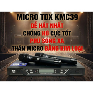 Bộ Micro TDX KMC39, Chống Hú Chống Rít, Míc Hát Nhẹ Hút Âm Tốt, Độ Nhạy Cao, Phù Hợp Với Mọi Giọng Hát, Âm Sáng