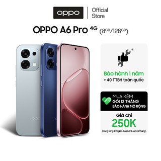Điện thoại OPPO A6 Pro 4G (8GB/128GB) có NFC, nhân bản ứng dụng, AI Camera