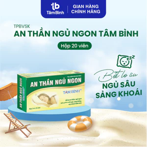 Hộp 20 viên An thần ngủ ngon Tâm Bình - Hỗ trợ giảm mất ngủ, ngủ không sâu giấc, lo âu, căng thẳng