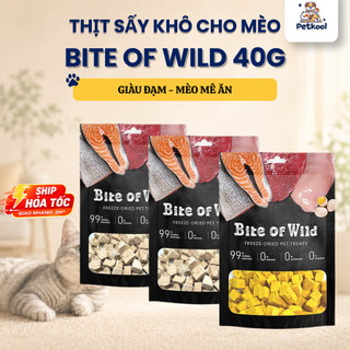 Thịt Sấy Khô Cho Mèo Bite of Wild Túi 40g Nhiều Vị Dành Cho Mèo Mọi Lứa Tuổi Không Chất Bảo Quản Pet Kool