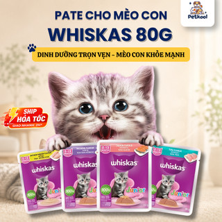 [COMBO] Thức Ăn Dạng Sốt, Pate Whiskas Cho Mèo Con Túi 80g Cá Ngừ, Cá Hồi, Cá Thu Bổ Sung Dinh Dưỡng Pet Kool