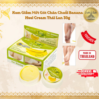 Kem Giảm Nứt Gót Chân Chuối Banana Heel Cream Thái Lan 30g - SHOP DẦU DOKRAK