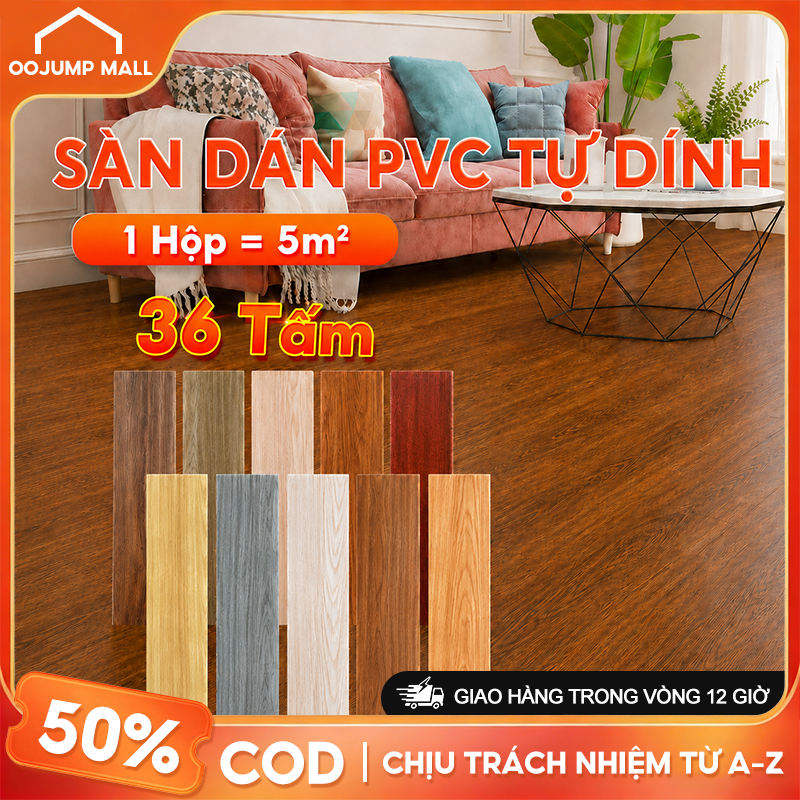 Sàn Nhựa Giả Gỗ PVC Tự Dán 2mm – Chống Nước, Chống Ẩm, Dễ Thi Công, 36 Tấm 5m², Dùng Cho Phòng Khách, Bếp, Phòng Ngủ