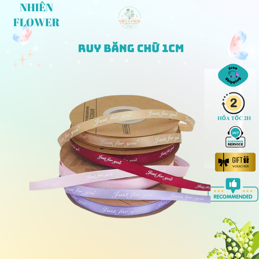 Ruy Băng Vải 1 CM Chữ Just For You Nhiều Màu Dùng Gói Hoa, Decor, Trang Trí Cắm Hoa, Tiệc Tùng