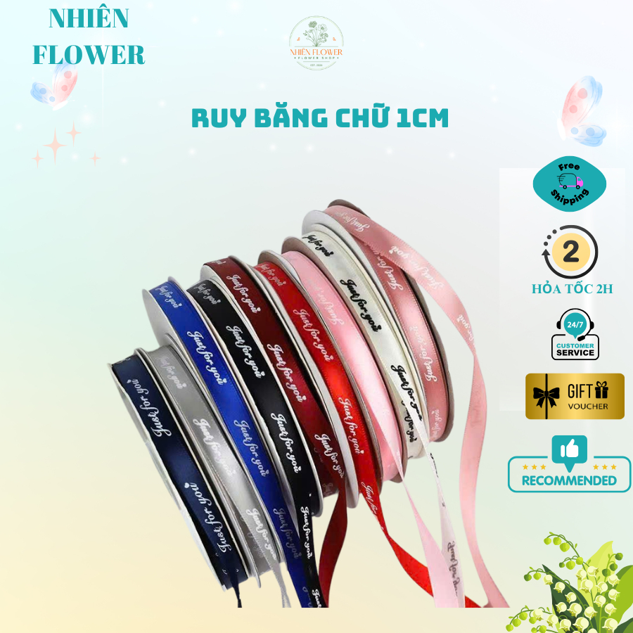 Ruy Băng Vải 1 CM Chữ Just For You Nhiều Màu Dùng Gói Hoa, Decor, Trang Trí Cắm Hoa, Tiệc Tùng