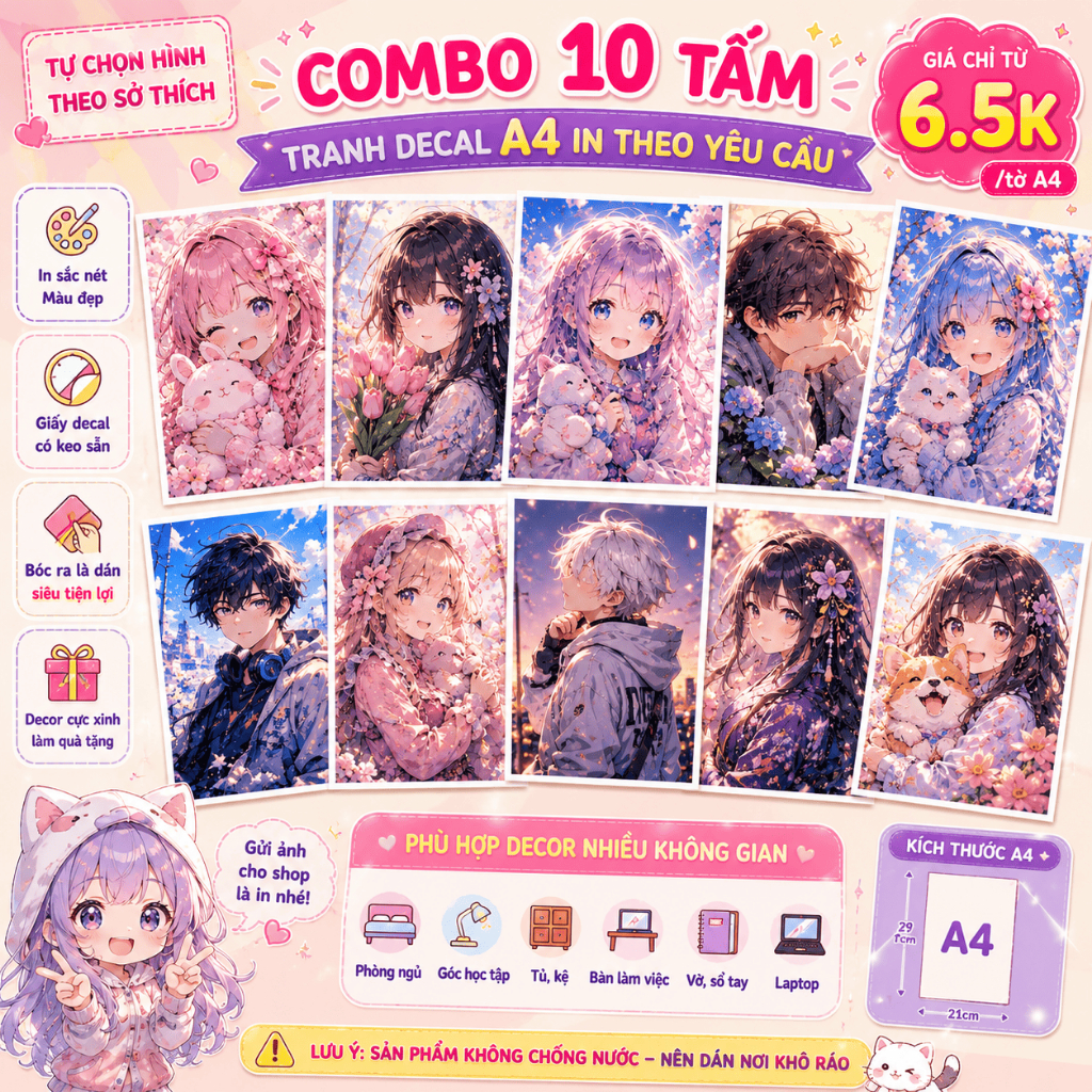 🎨 TRANH DECAL A4/A5 IN THEO YÊU CẦU – COMBO 10 TẤM BY ANIMEX 🎨
