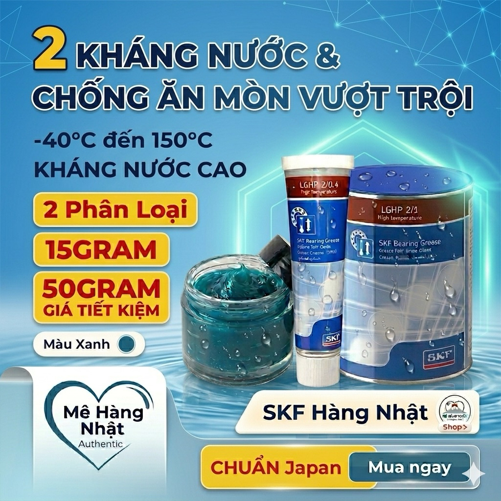 (Siêu Tiết Kiệm ) Mỡ xanh SKF Chính Hãng LGHP 2 (15g mỡ)