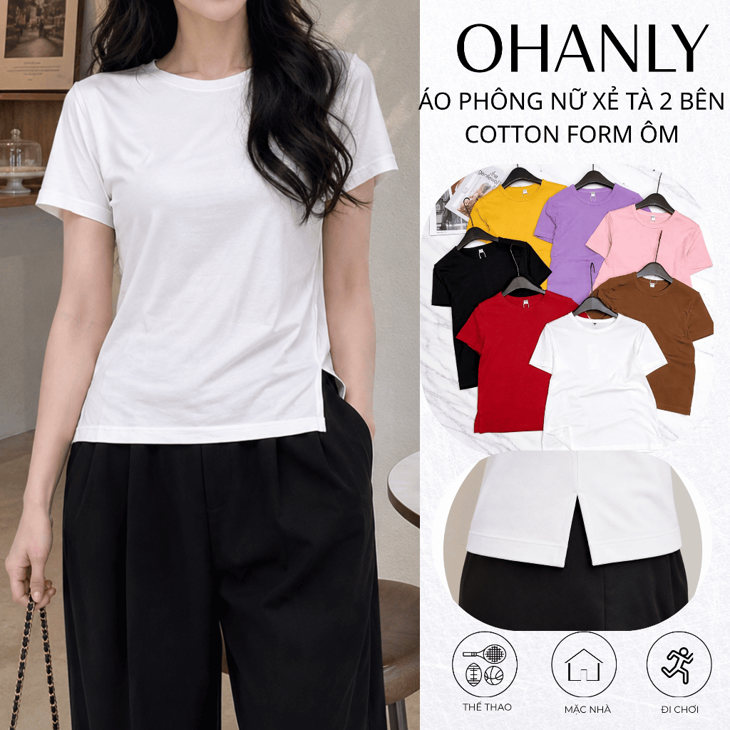 Áo Thun Nữ Cotton Xẻ Tà Form Regular Tay Ngắn Basic Co Giãn Thoáng Mát Dễ Phối Đồ OHANLY