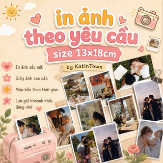 [In 5 Tặng 1 - Nhận in từ 5 ảnh] In Ảnh Size 13x18 Giấy Lụa Cao Cấp Bền Đẹp