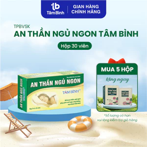 An thần ngủ ngon Tâm Bình 30v - Hỗ trợ giảm mất ngủ, ngủ không sâu giấc, lo âu, căng thẳng, giảm stress