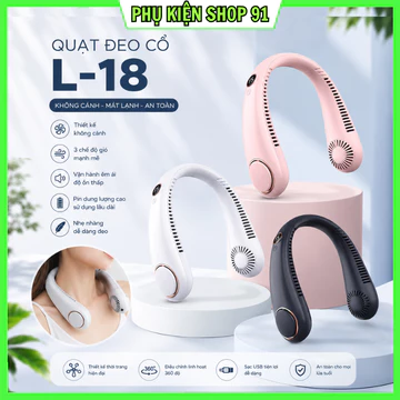 [Bản Nâng Cấp] Quạt đeo cổ không cánh L-18 có màn hình LED hiển thị , không cánh , không cuốn tóc , thiết kế thời trang