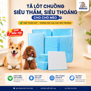 [COMBO] Tã Lót Chuồng Siêu Thấm, Siêu Thoáng Cho Chó Mèo, Giấy Phân Hủy Không Gây Hại Cho Môi Trường Pet Kool