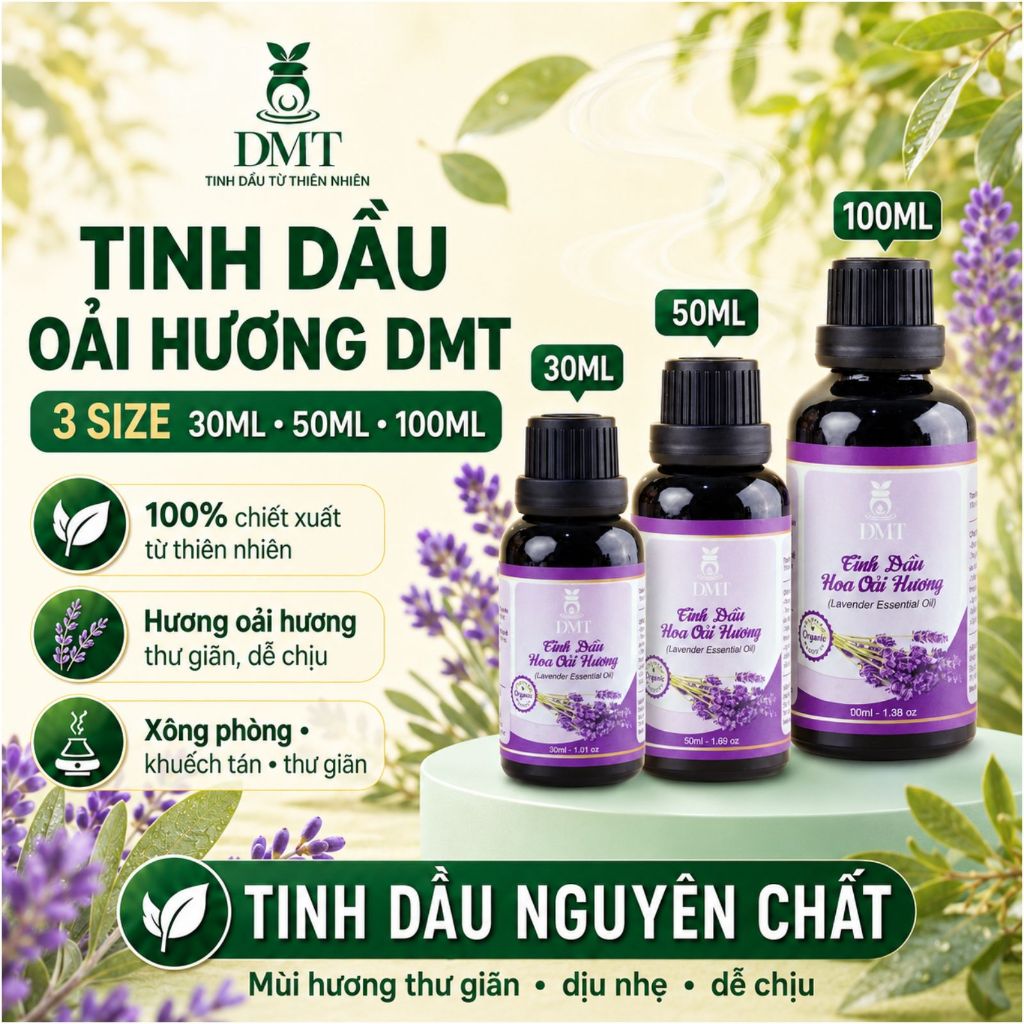 Tinh dầu Lavender Oải Hương DMT - Thơm dịu không gian, phù hợp phòng ngủ, phòng làm việc, ô tô
