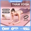 Thảm Tập Yoga siêu dày 20mm tập thể dục tại nhà, đệm văn phòng, thảm dã ngoại du lịch