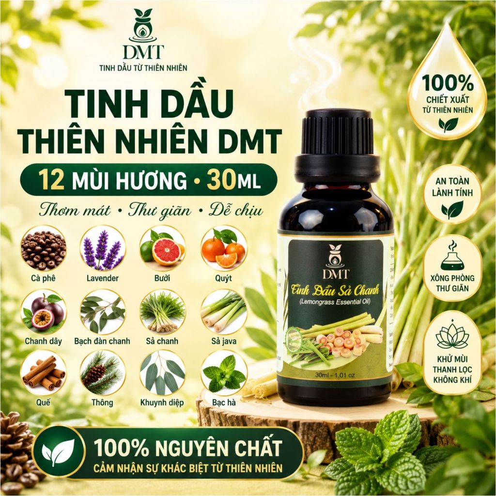 Tinh dầu xông thơm phòng DMT - xông phòng, đuổi muỗi, thiên nhiên nguyên chất 30ml - 12 Mùi hương