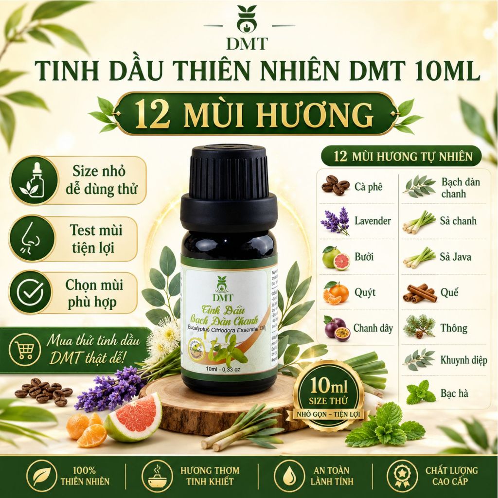 Tinh dầu thiên nhiên 10ml DMT, tinh dầu lavender (oải hương), tinh dầu sả chanh... 12 mùi thư giãn