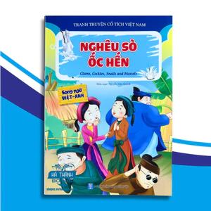 Sách Truyện Tranh Cổ Tích Việt Nam Nghêu Sò Ốc Hến - Truyện Song Ngữ Việt Anh Cho Bé Học Tiếng Anh