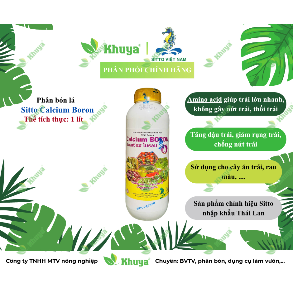 Phân bón lá SITTO CALCIUM BORON Thái Lan (Canxi Bo) Chống Rụng Trái và Nứt Trái