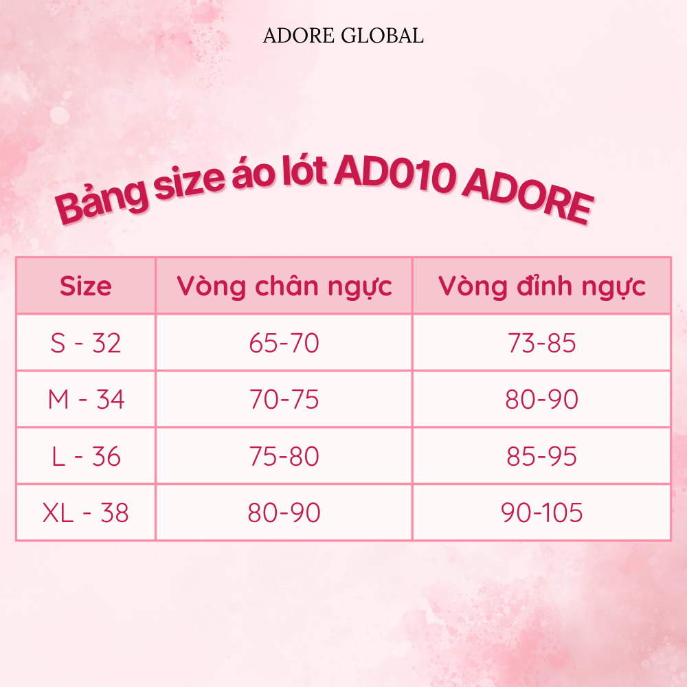 Áo Lót Chống Tụt Tàng Hình Adore AD010 Chất Su Đúc Không Gọng Có Đệm Mút Thoáng Khí