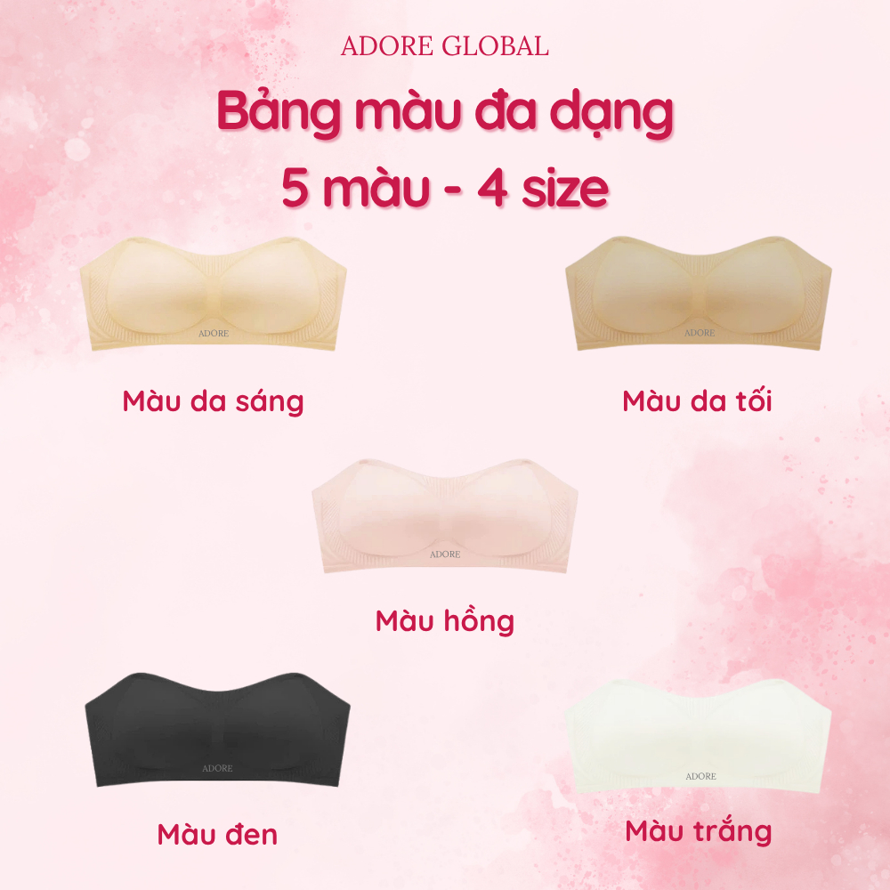 Áo Lót Chống Tụt Tàng Hình Adore AD010 Chất Su Đúc Không Gọng Có Đệm Mút Thoáng Khí