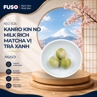 Kẹo Sữa Cao Cấp Kanro Kin No Milk Vị Trà Xanh Matcha Latte (Gói 70g) - Fuso Bách Hóa Nhật Bản