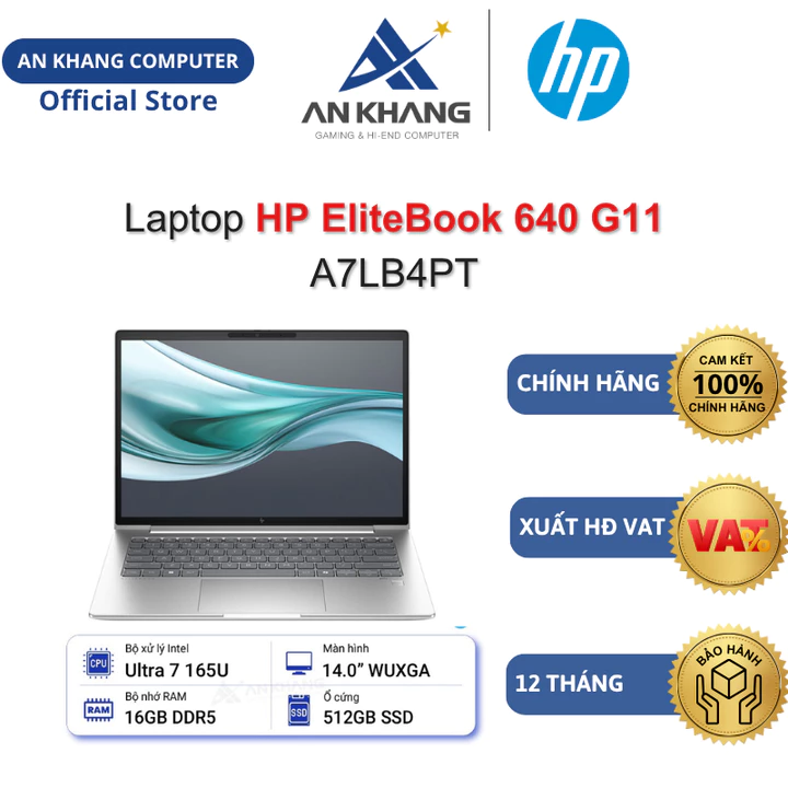 Laptop HP EliteBook 640 G11 A7LB4PT (Ultra 7 165U/ 16GB/ 512GB SSD/ 14 inch WUXGA/ Win11) Chính hãng Bảo hành 12 Tháng