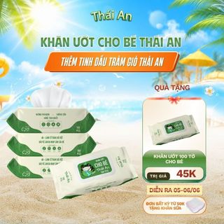 Thùng 24 Gói Khăn Giấy Ướt Tinh Dầu Tràm Cho Bé Thái An 100 Tờ Không Cồn Làm Sạch Kháng Khuẩn Giảm Hăm An Toàn Bé Yêu
