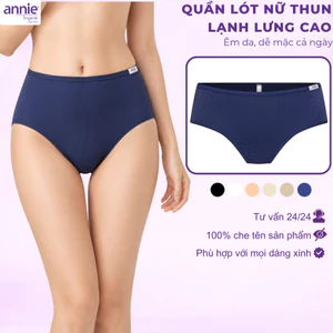 Quần lót nữ trơn thun lạnh, lưng cao, form lớn signature annie 4536 ôm sát cơ thể,mềm mịn,thoáng mát