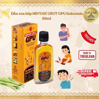 [CHÍNH HÃNG - GIÁ SỈ ] Dầu xoa bóp MINYAK URUT GPU Indonesia 60ml - SHOP DẦU DOKRAK