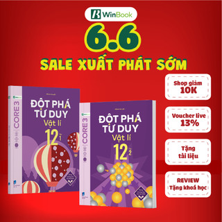 Sách - Đột phá tư duy Vật lí 12 - Dùng chung cho các bộ SGK